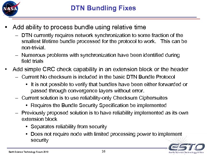 DTN Bundling Fixes • Add ability to process bundle using relative time – DTN