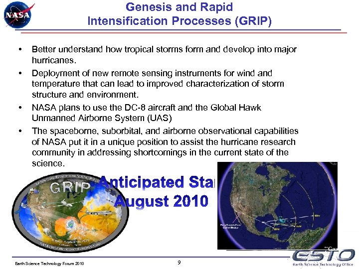 Genesis and Rapid Intensification Processes (GRIP) • • Better understand how tropical storms form