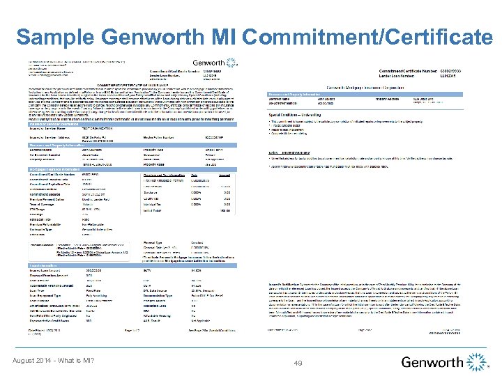 Sample Genworth MI Commitment/Certificate August 2014 - What is MI? 49 