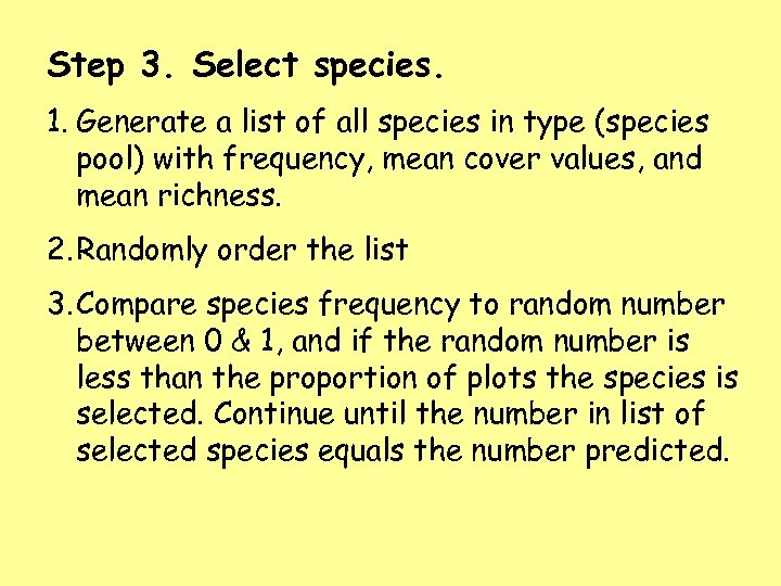 Step 3. Select species. 1. Generate a list of all species in type (species