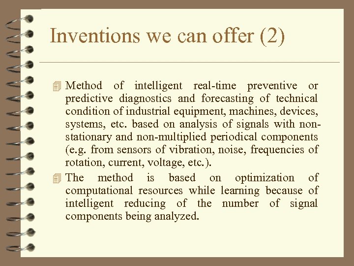 Inventions we can offer (2) 4 Method of intelligent real-time preventive or predictive diagnostics