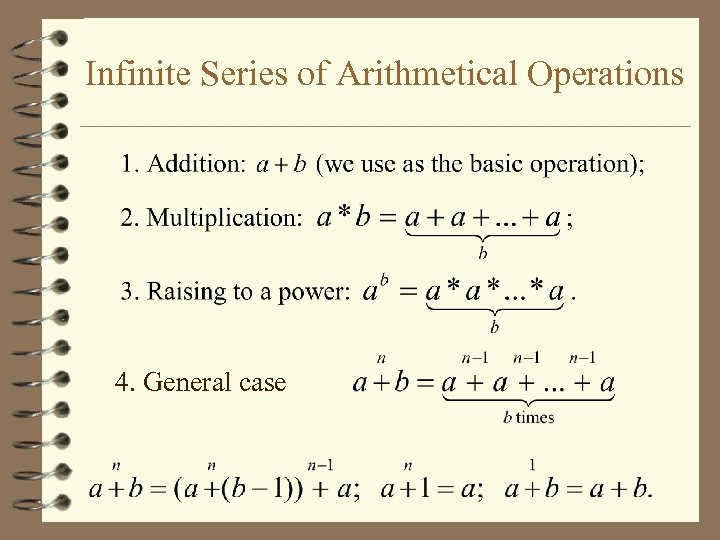 Infinite Series of Arithmetical Operations 4. General case 