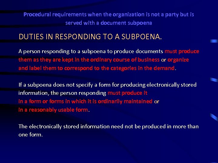 Procedural requirements when the organization is not a party but is served with a