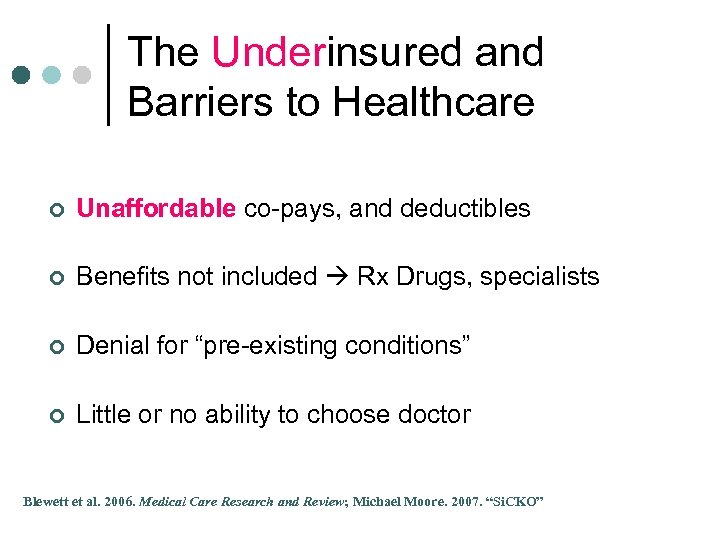 The Underinsured and Barriers to Healthcare ¢ Unaffordable co-pays, and deductibles ¢ Benefits not