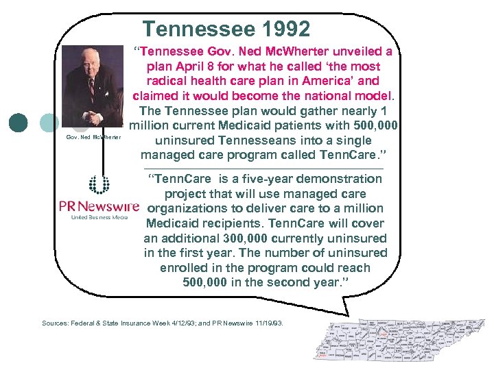 Tennessee 1992 Gov. Ned Mc. Wherter “Tennessee Gov. Ned Mc. Wherter unveiled a plan