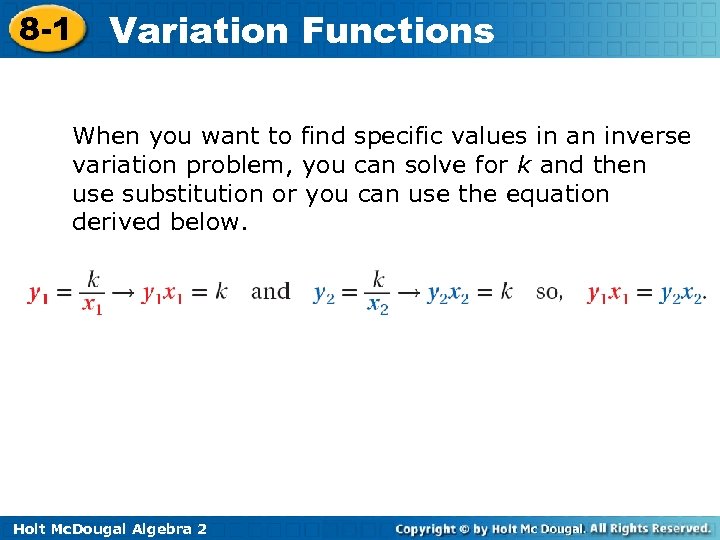 8 -1 Variation Functions When you want to find specific values in an inverse
