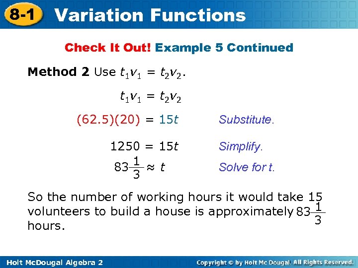 8 -1 Variation Functions Check It Out! Example 5 Continued Method 2 Use t