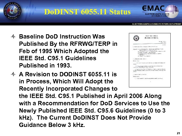 Do. DINST 6055. 11 Status ELECTROMAGNETIC & SENSOR SYSTEMS DEPARTMENT Baseline Do. D Instruction