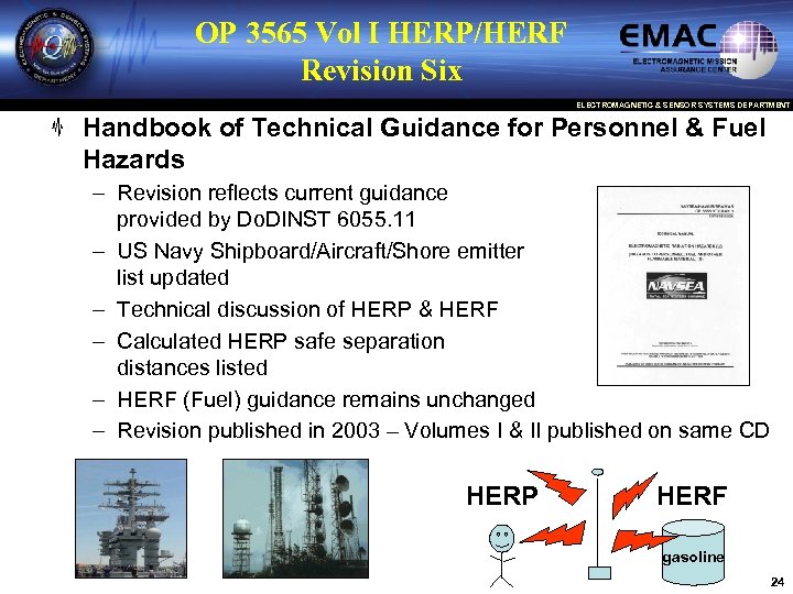 OP 3565 Vol I HERP/HERF Revision Six ELECTROMAGNETIC & SENSOR SYSTEMS DEPARTMENT Handbook of