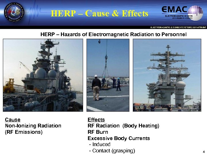 HERP – Cause & Effects ELECTROMAGNETIC & SENSOR SYSTEMS DEPARTMENT HERP – Hazards of