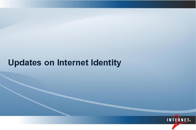Updates on Internet Identity 