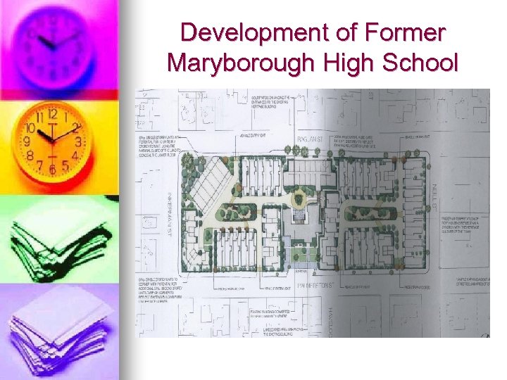 Development of Former Maryborough High School 