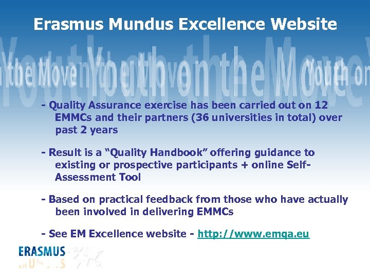 Erasmus Mundus Excellence Website - Quality Assurance exercise has been carried out on 12