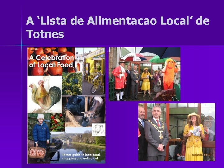 A ‘Lista de Alimentacao Local’ de Totnes 