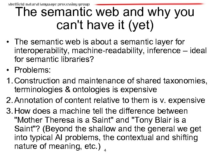 The semantic web and why you can't have it (yet) • The semantic web