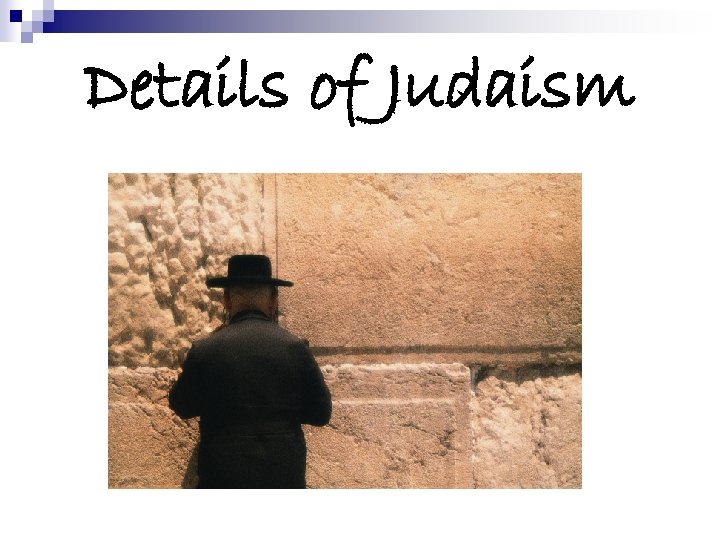 Details of Judaism 