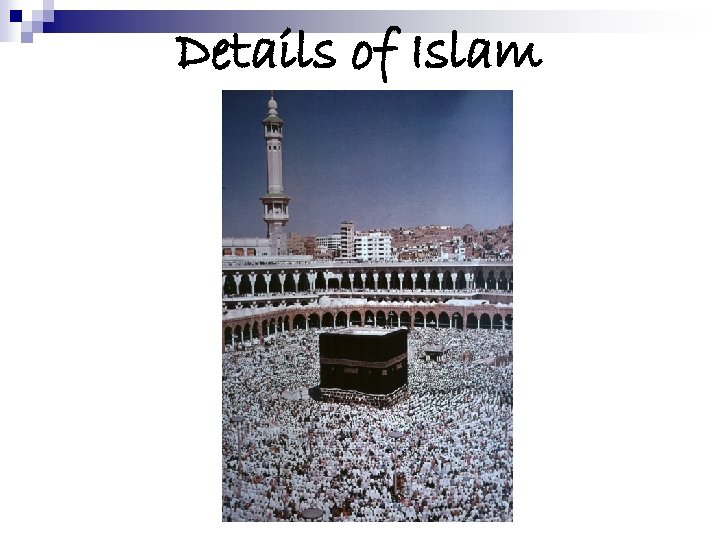 Details of Islam 