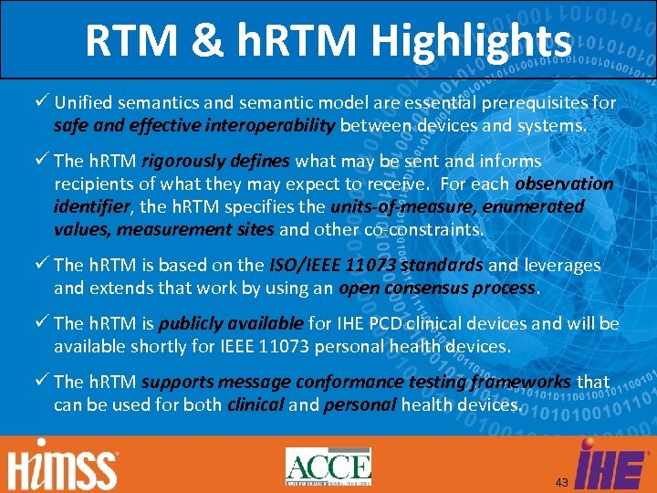 RTM & h. RTM Highlights Unified semantics and semantic model are essential prerequisites for