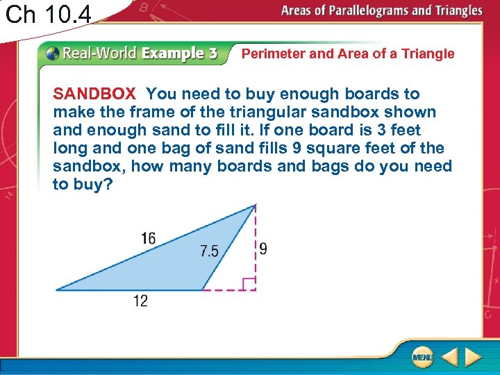 Ch 10. 4 Perimeter and Area of a Triangle SANDBOX You need to buy