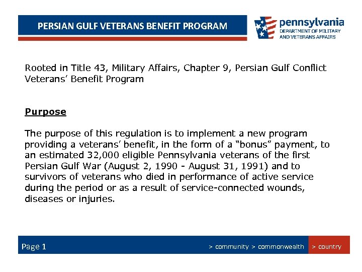 PERSIAN GULF VETERANS BENEFITSUMMARY BONUS PROGRAM Rooted in Title 43, Military Affairs, Chapter 9,