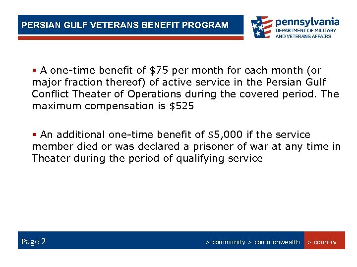PERSIAN GULF VETERANS BENEFITSUMMARY PERSIAN GULF BONUS PROGRAM § A one-time benefit of $75
