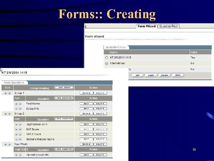 Forms: : Creating 2/10/05 33 