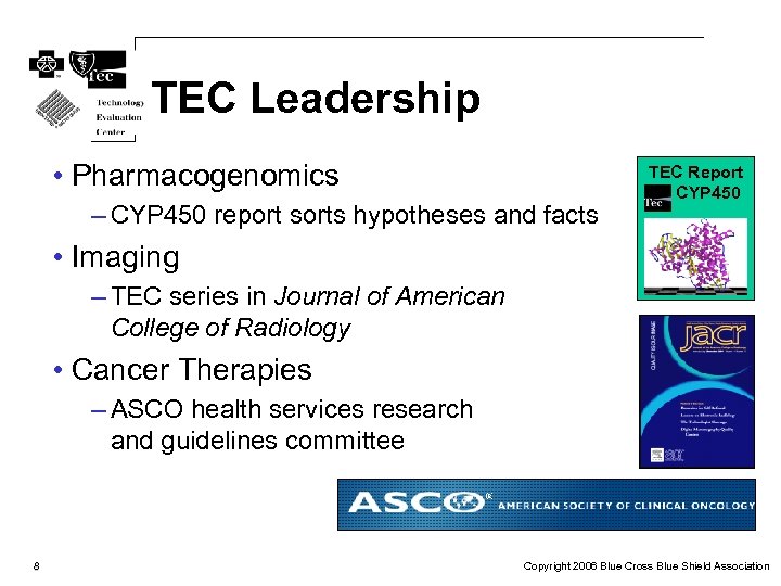 TEC Leadership • Pharmacogenomics – CYP 450 report sorts hypotheses and facts TEC Report