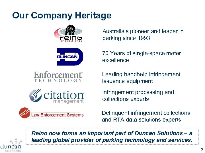 Our Company Heritage Australia’s pioneer and leader in parking since 1993 70 Years of