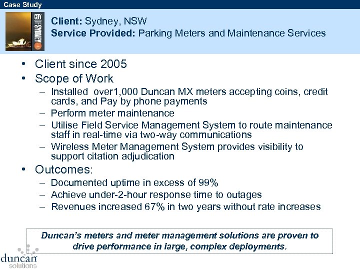 Case Study Client: Sydney, NSW Service Provided: Parking Meters and Maintenance Services • Client