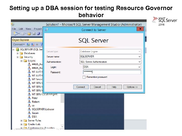Setting up a DBA session for testing Resource Governor behavior 