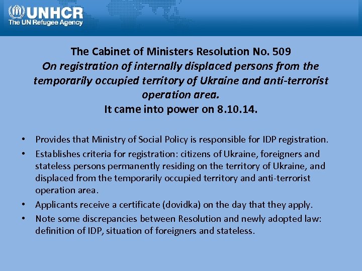  The Cabinet of Ministers Resolution No. 509 On registration of internally displaced persons