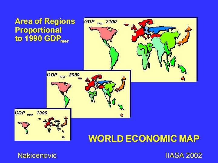 Area of Regions Proportional to 1990 GDPmer GDP mer 2100 2050 1990 WORLD ECONOMIC