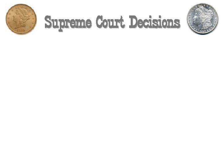 Supreme Court Decisions 