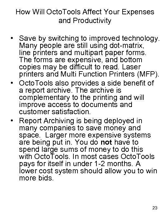 How Will Octo. Tools Affect Your Expenses and Productivity • Save by switching to