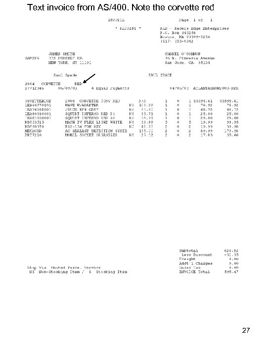 Text invoice from AS/400. Note the corvette red 27 