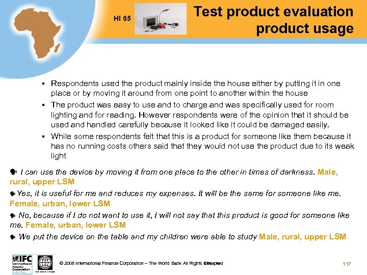 HI 65 § § § Test product evaluation product usage Respondents used the product