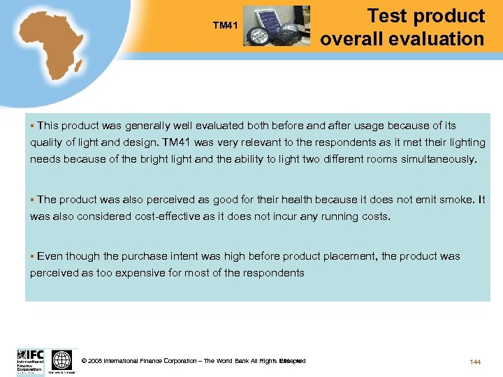 TM 41 Test product overall evaluation This product was generally well evaluated both before