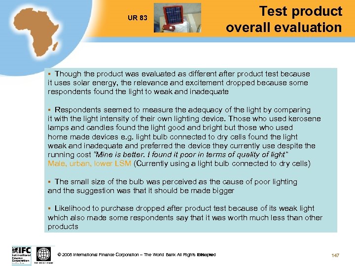 UR 83 Test product overall evaluation Though the product was evaluated as different after
