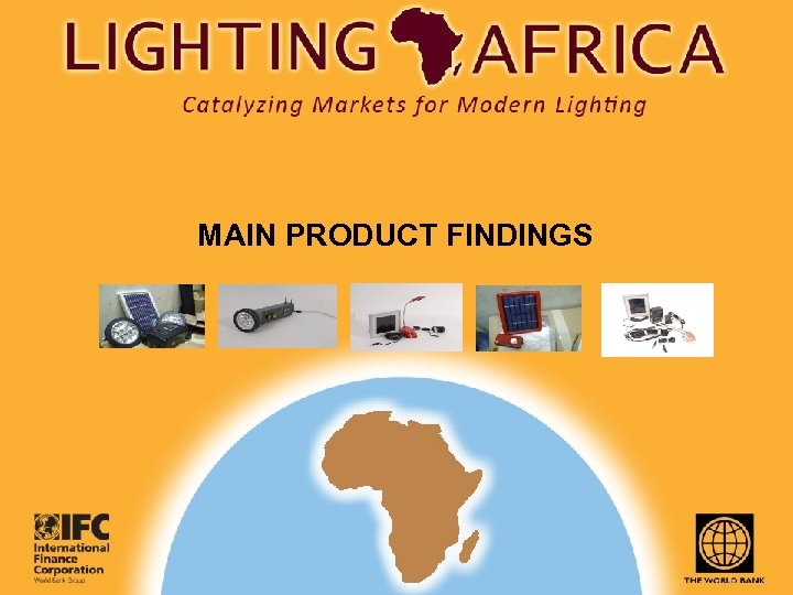 MAIN PRODUCT FINDINGS 