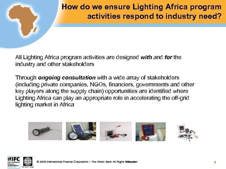 How do we ensure Lighting Africa program activities respond to industry need? All Lighting