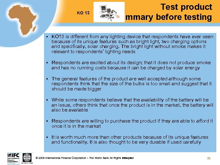 KO 13 Test product summary before testing § KO 13 is different from any