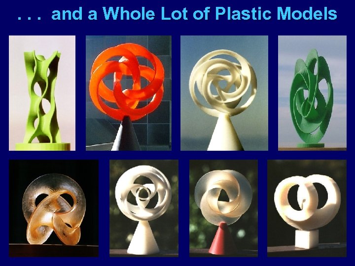 . . . and a Whole Lot of Plastic Models 