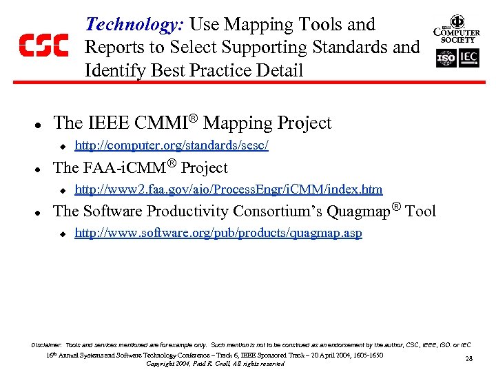 Technology: Use Mapping Tools and Reports to Select Supporting Standards and Identify Best Practice