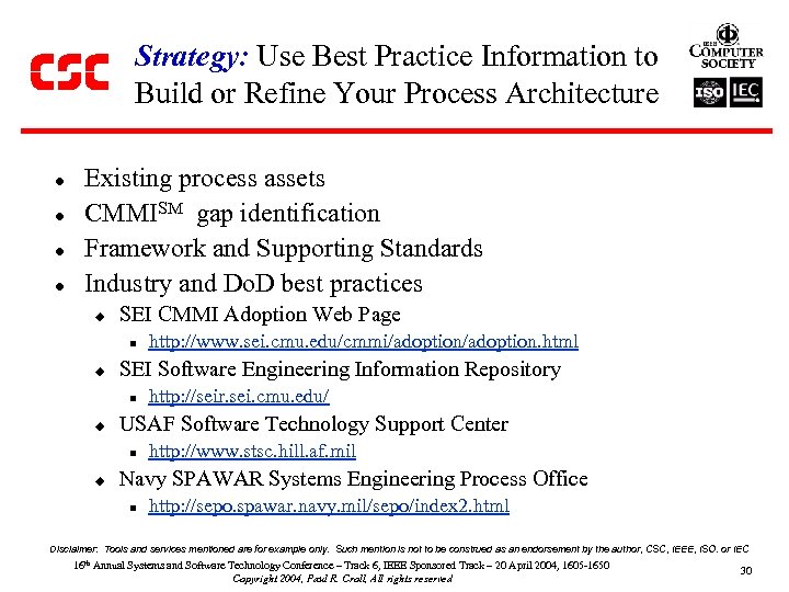 Strategy: Use Best Practice Information to Build or Refine Your Process Architecture l l