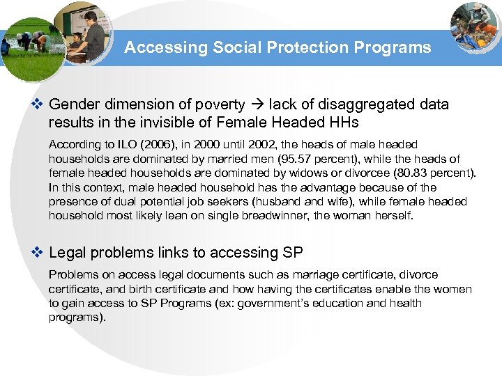 Accessing Social Protection Programs v Gender dimension of poverty lack of disaggregated data results