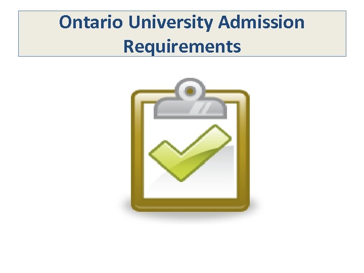 Ontario University Admission Requirements 