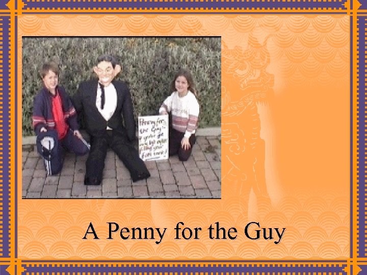 A Penny for the Guy 