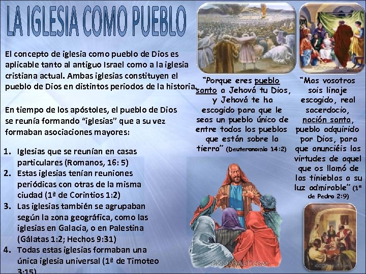 El concepto de iglesia como pueblo de Dios es aplicable tanto al antiguo Israel