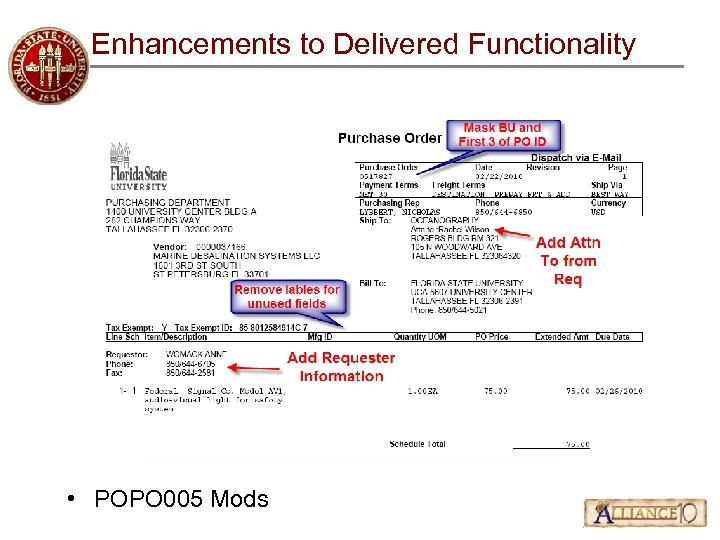 Enhancements to Delivered Functionality • POPO 005 Mods 