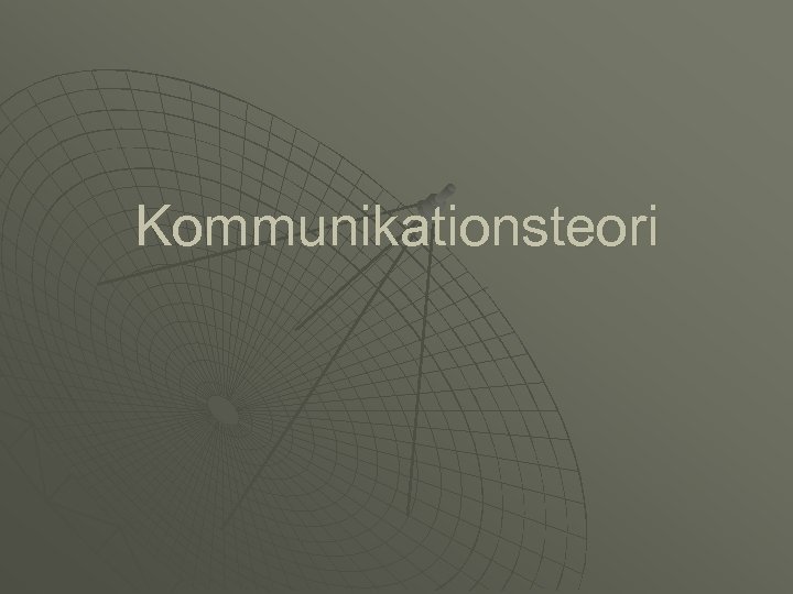 Kommunikationsteori 